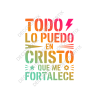 Digital stencil-style typographic design  letters and simple symbols. “Todo lo puedo en Cristo que me fortalece”